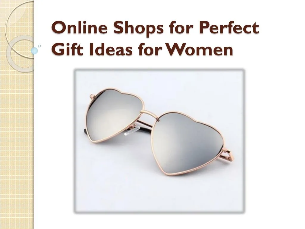 online shops for perfect gift ideas for women