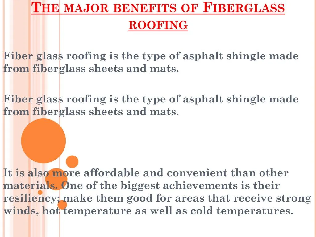 the major benefits of fiberglass roofing