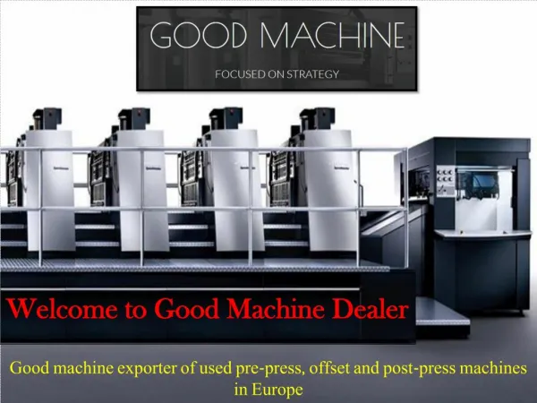 Buy Second Hand Offset Printing Machines at goodmachine