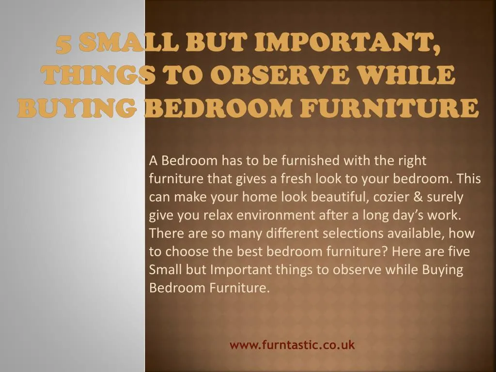 5 small but important things to observe while buying bedroom furniture