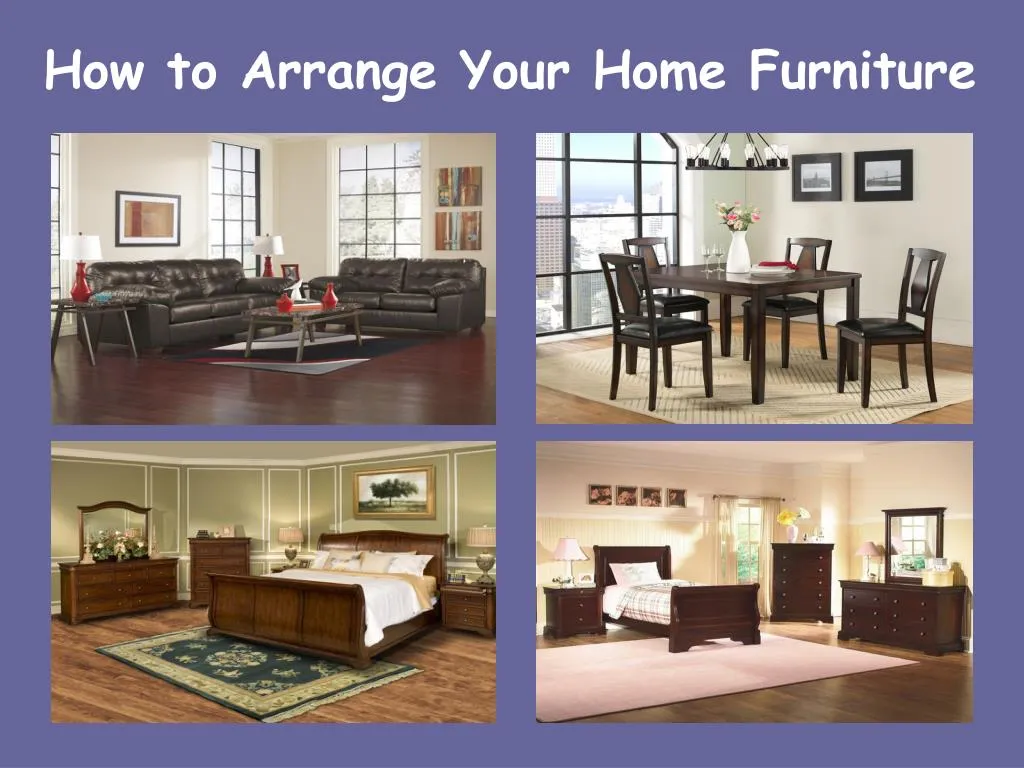 how to arrange your home furniture