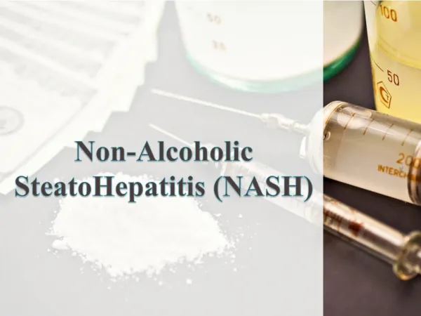 15% Discount on Non-Alcoholic SteatoHepatitis (NASH) Valid Upto 13 Jan 2017
