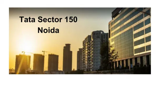 Tata Sector 150 Noida