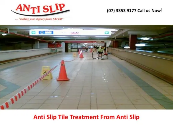 Anti Slip Tile Treatment From Anti Slip