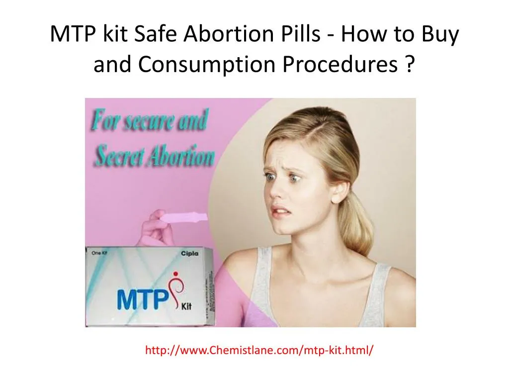 mtp kit safe abortion pills how to buy and consumption procedures