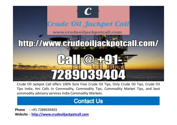 Commodity Crude Oil Jackpot Calls