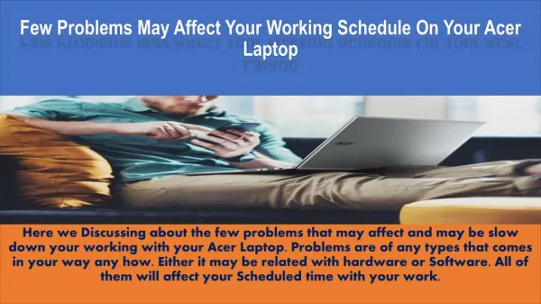 Few Problems may affect your working schedule on your Acer laptop