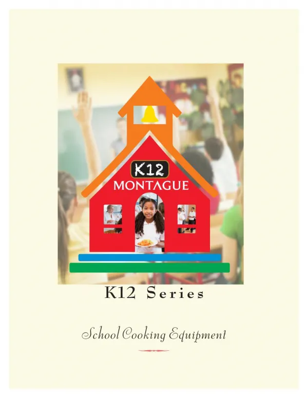 K12 brochure - Cooking Equipment for Schools