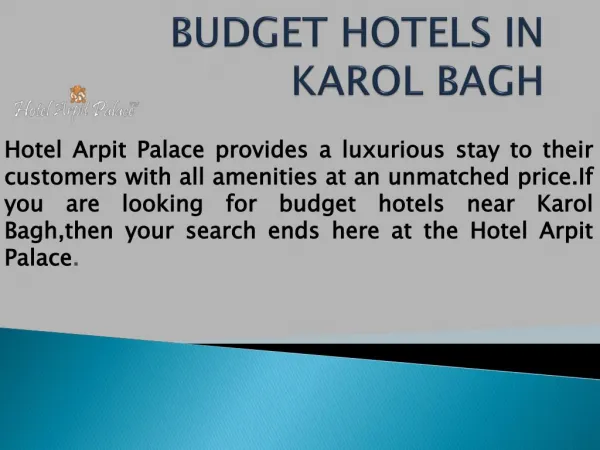 Budget hotels in karol bagh (Hotel Arpit Palace)