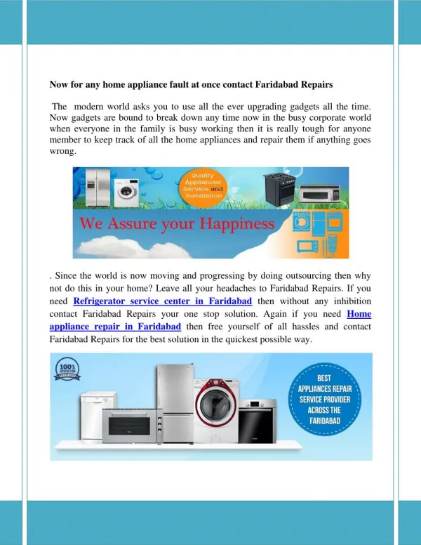 Now for any home appliance fault at once contact Faridabad Repairs