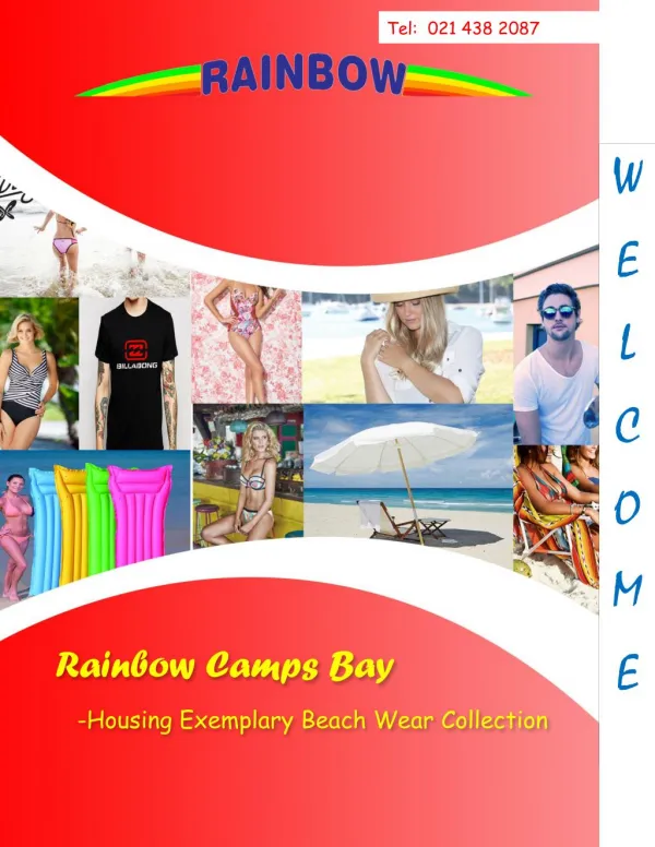 Rainbow Camps Bay Storehouse of Exemplary Beach Wears