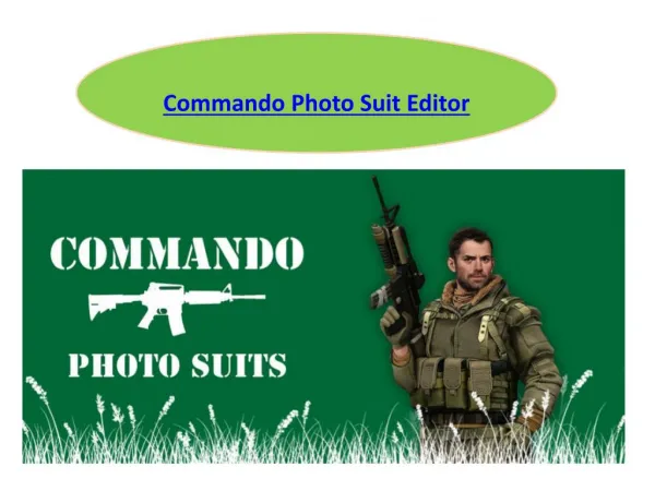 Commando Photo Suit Editor