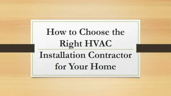 How To Choose The Right HVAC Installation Contractor For Your Home