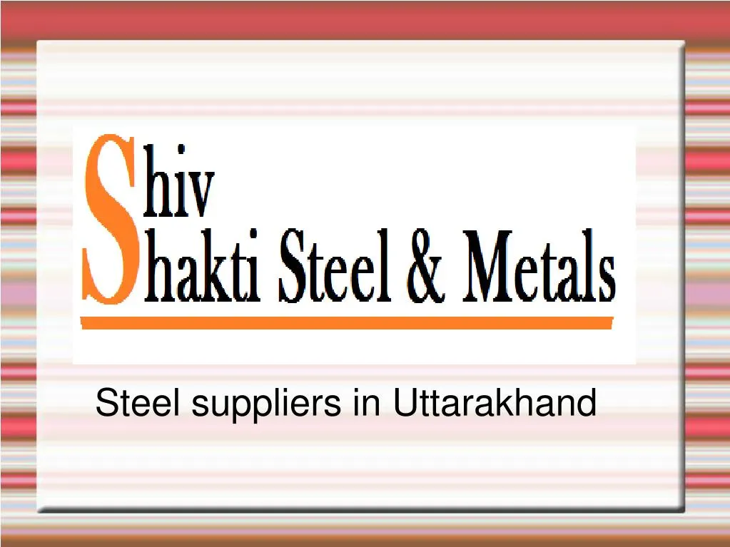 steel suppliers in uttarakhand