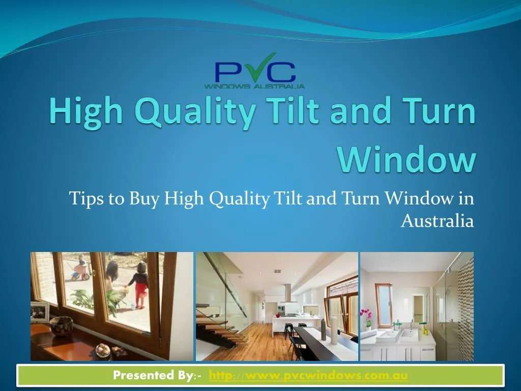 high quality tilt and turn window
