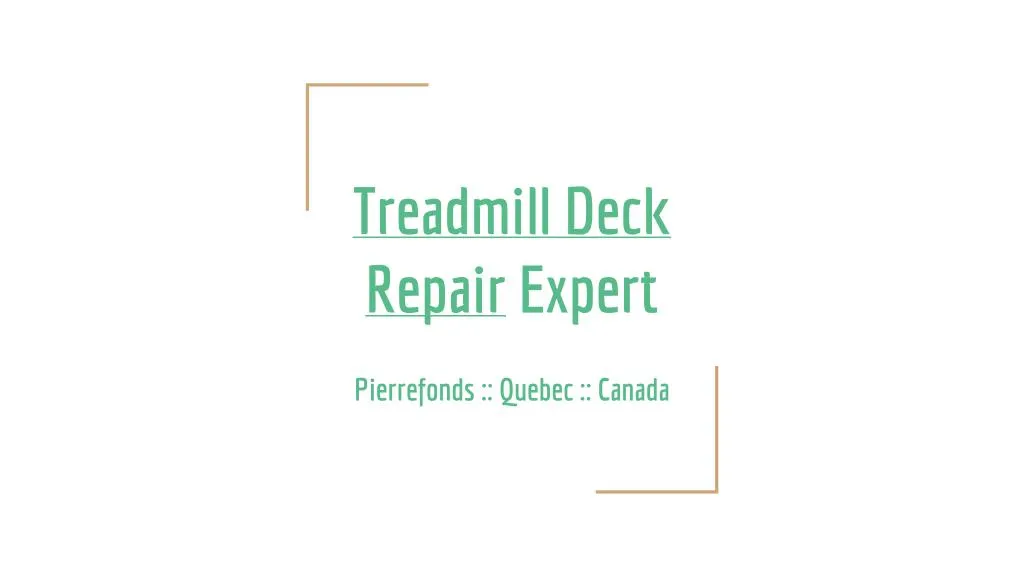 treadmill deck repair expert