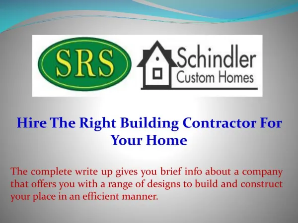 Hire The Right Building Contractor For Your Home