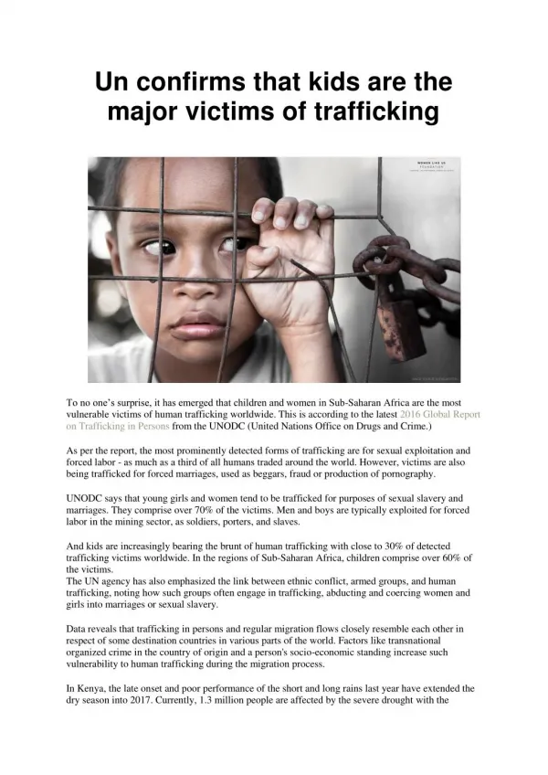 Un confirms that kids are the major victims of trafficking