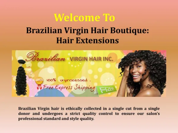 Brazilian Virgin Hair Boutique: Hair Extensions
