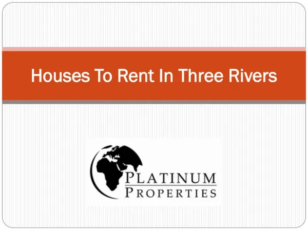 Houses To Rent In Three Rivers