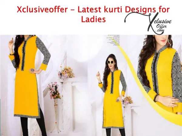 Xclusiveoffer - Latest kurti Designs for Ladies 2017