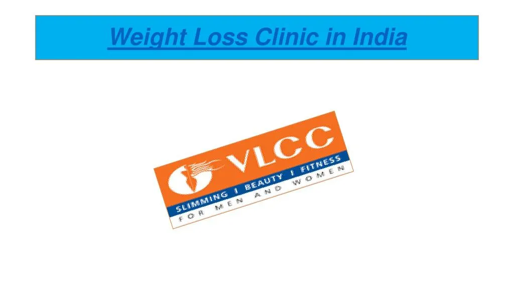 weight loss clinic in india