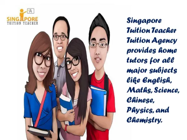Singapore Tuition Teacher - Tuition Agency