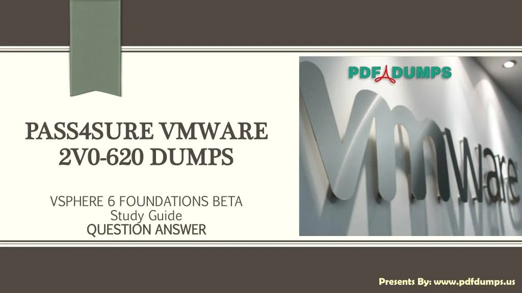 pass4sure vmware 2v0 620 dumps