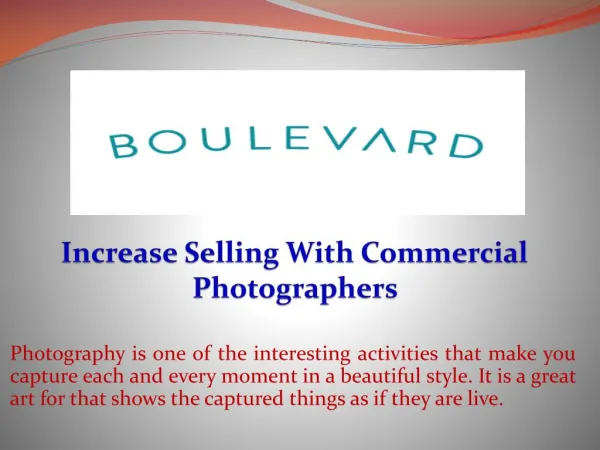 Increase Selling With Commercial Photographers