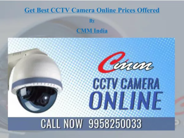 Get Best CCTV Camera Online Prices Offered