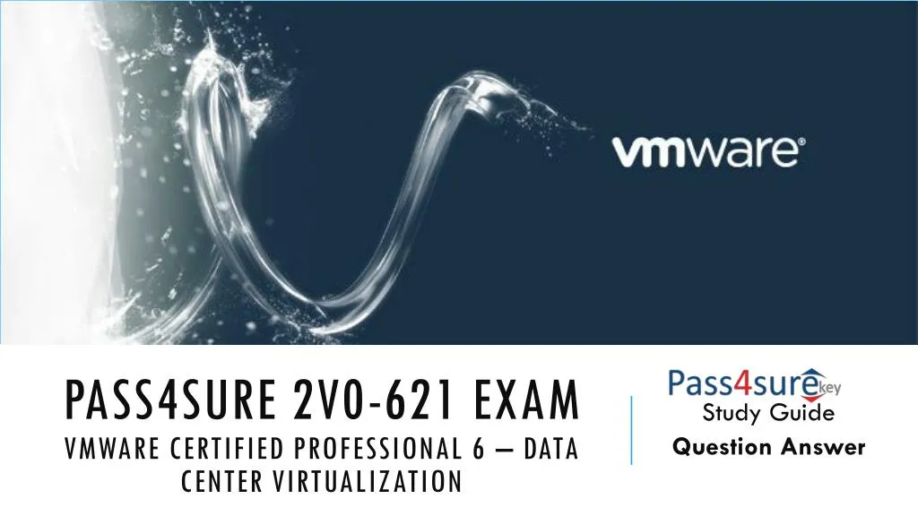 pass4sure 2v0 621 exam vmware certified professional 6 data center virtualization