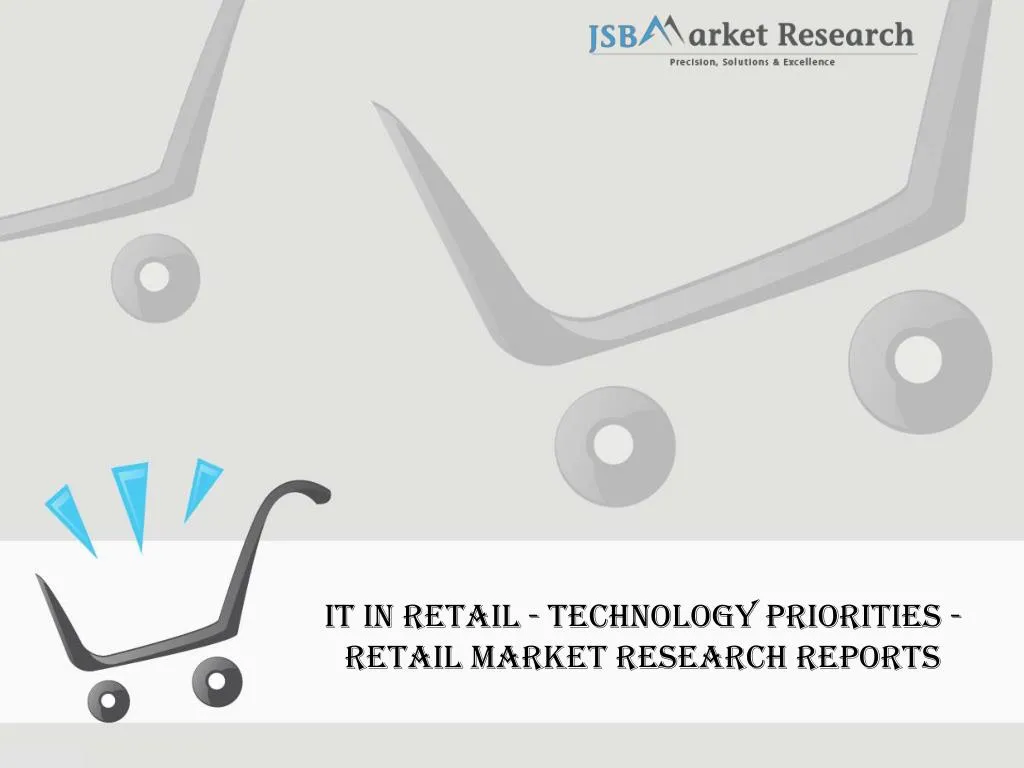it in retail technology priorities retail market research reports