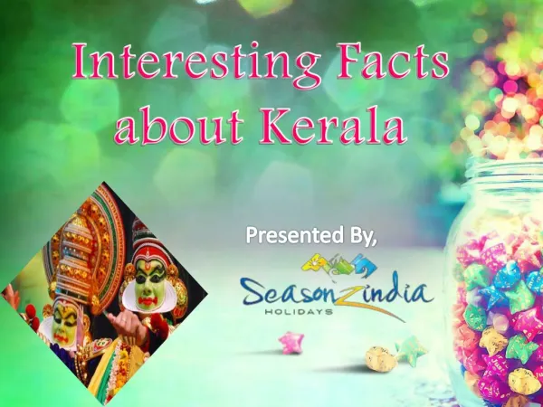 Interesting Facts about Kerala