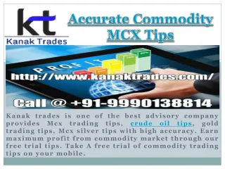 Accurate Commodity MCX Tips