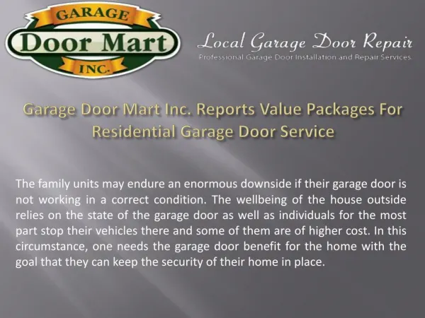 Garage Door Mart Inc. Reports Value Packages For Residential Garage Door Service