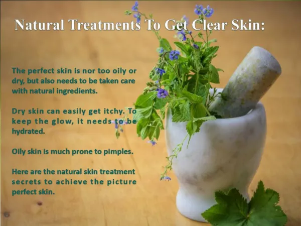Natural Treatments To Get Clear Skin