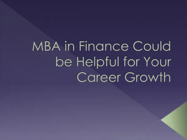 MBA in Finance Could be Helpful For Your Career Growth