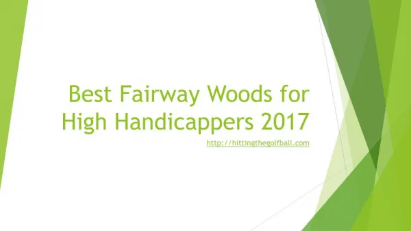 Best Fairway Woods for High Handicappers
