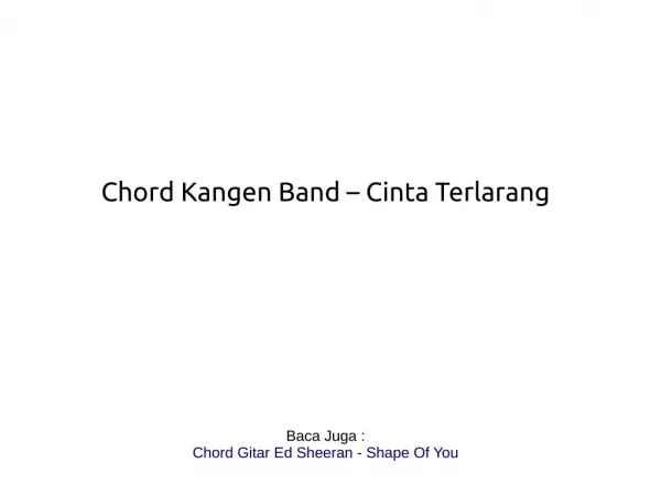 Chord Gitar Kangen Band - Cinta Terlarang