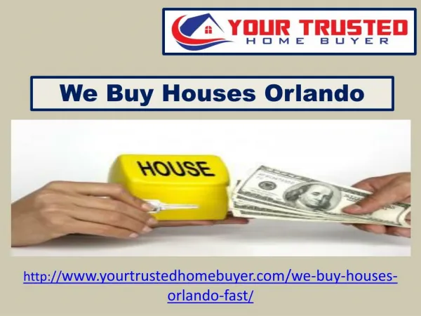 We Buy Houses Orlando - Any Condition