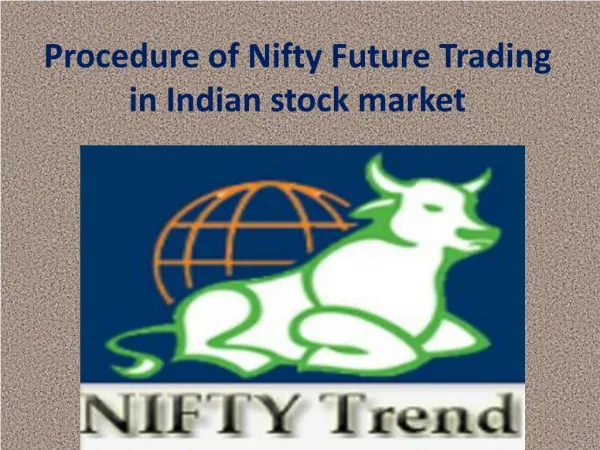 Procedure of Nifty Future Trading in Indian stock market