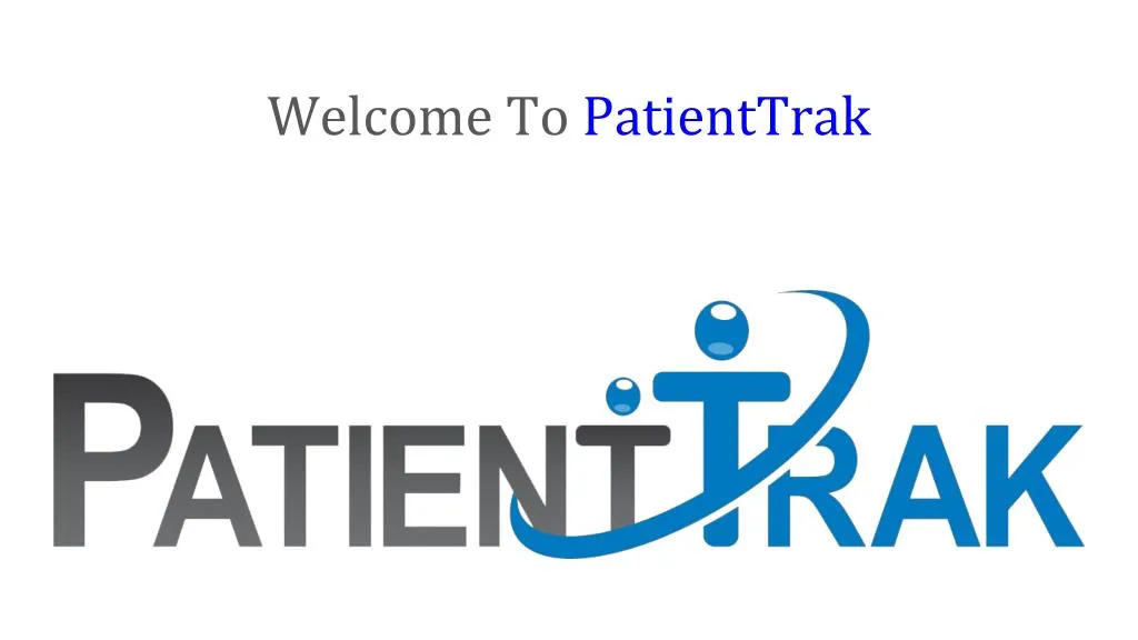 welcome to patienttrak