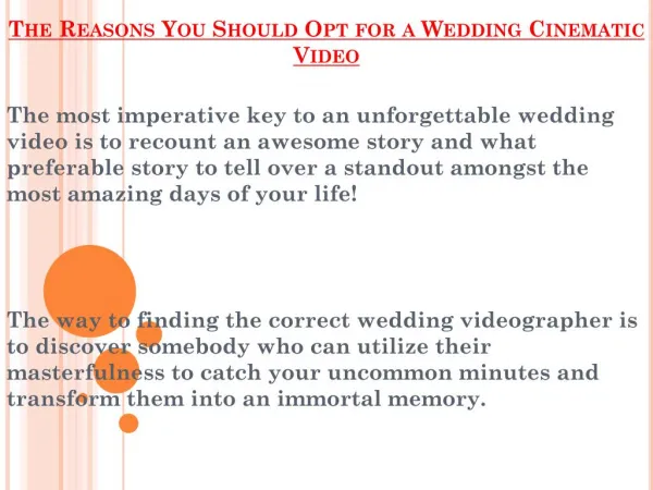 Main Reasons For Hiring An Wedding Cinematic Video