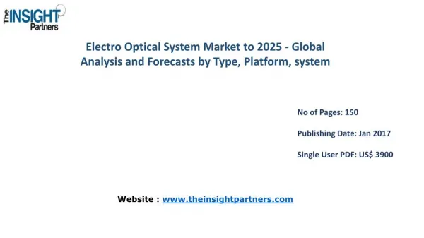 Electro Optical System Market Share, Size, Forecast and Trends by 2025 |The Insight Partners