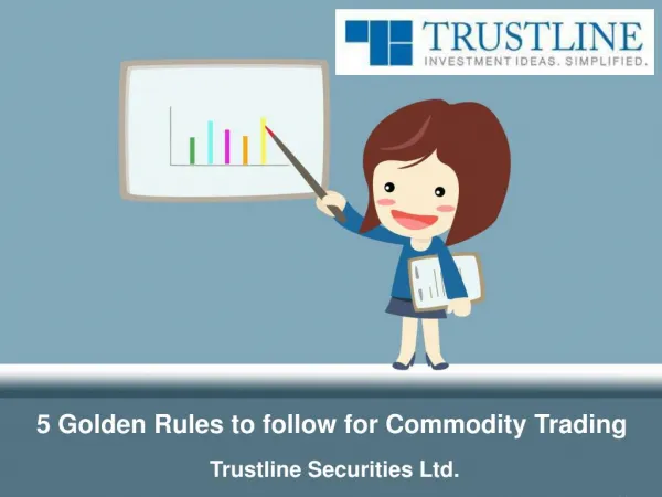 5 Golden Rules to follow for successful Commodity Trading