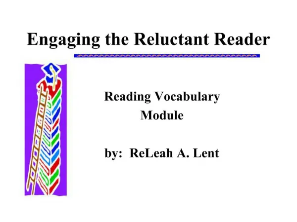 Engaging the Reluctant Reader