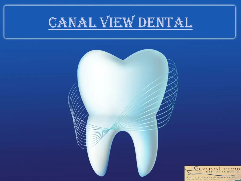 canal view dental