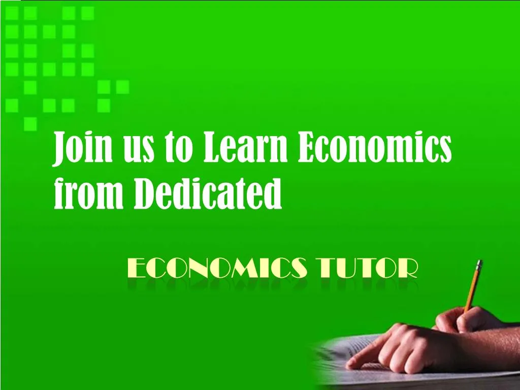 join us to learn economics from dedicated