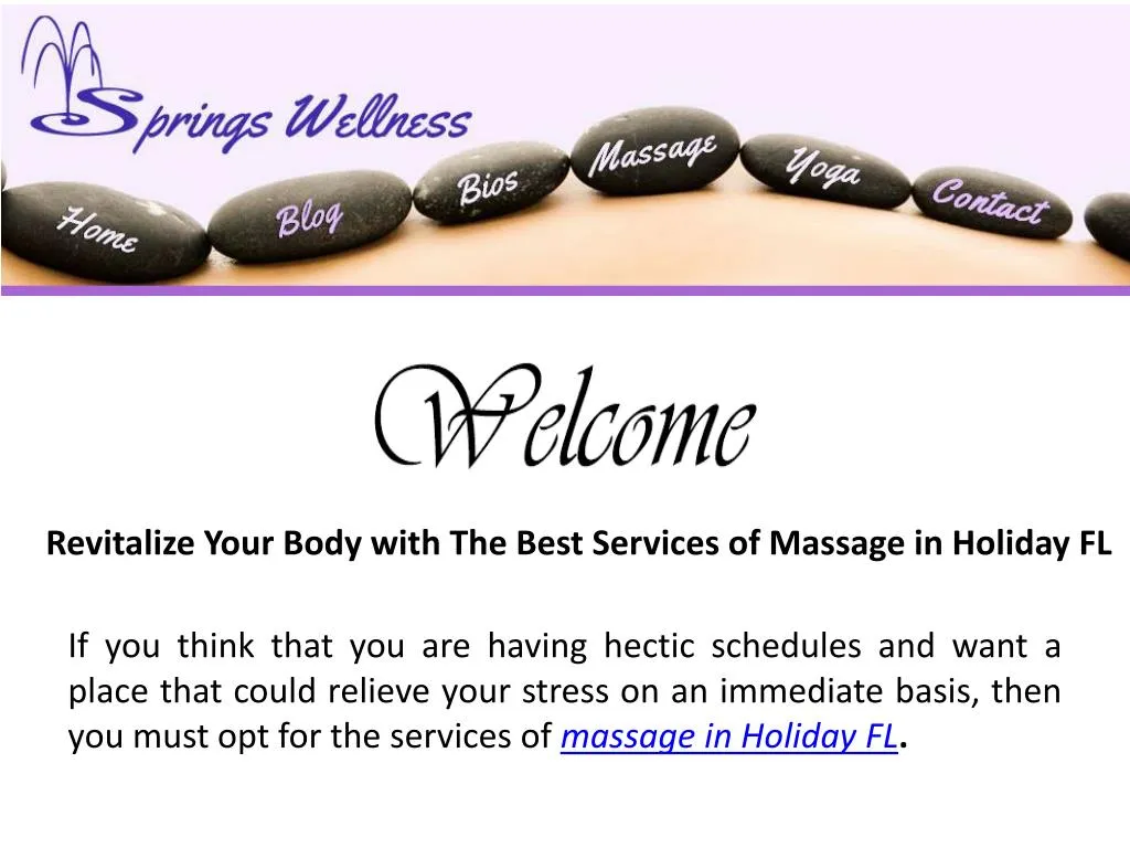 revitalize your body with the best services of massage in holiday fl