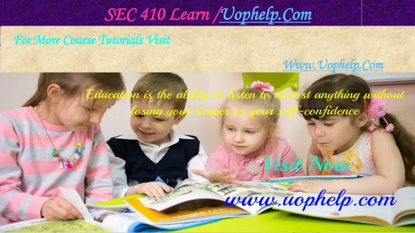 SEC 410 Learn /uophelp.com